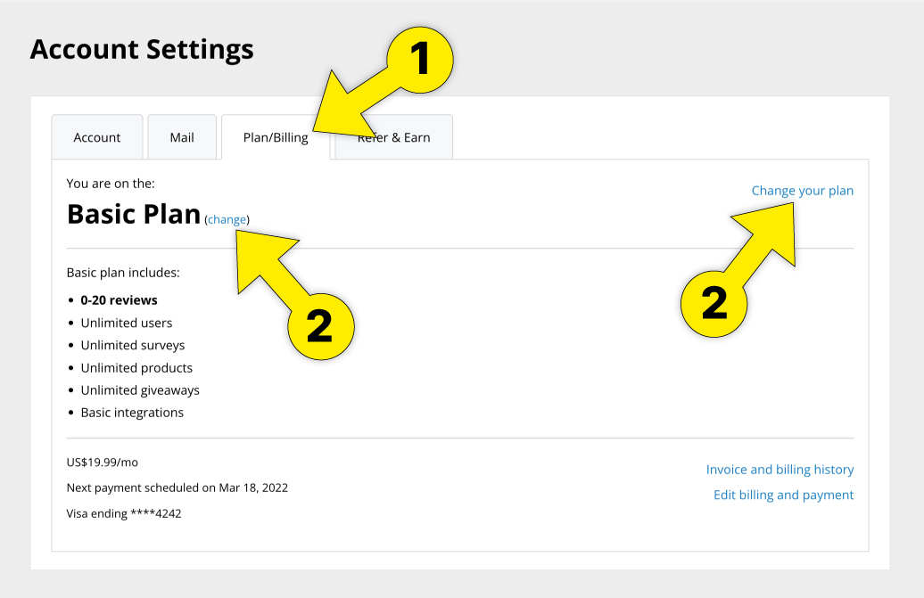 (1) Click the "Plan/Billing" tab, then (2) click one of the "Change Plan" links